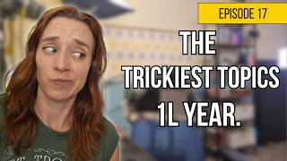 The Famous 1L Courses (Toughest Topics)