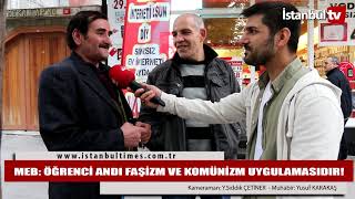 Meb: Öğrenci̇ Andi Faşi̇zm Ve Komüni̇zm Uygulamasidir