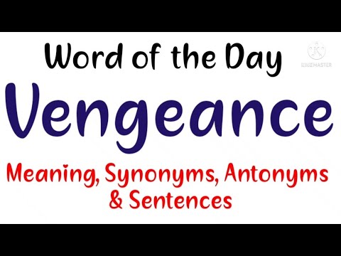 Vengeance - Definition, Meaning & Synonyms