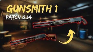Gunsmith Part 1 Guide  - Patch 0.14