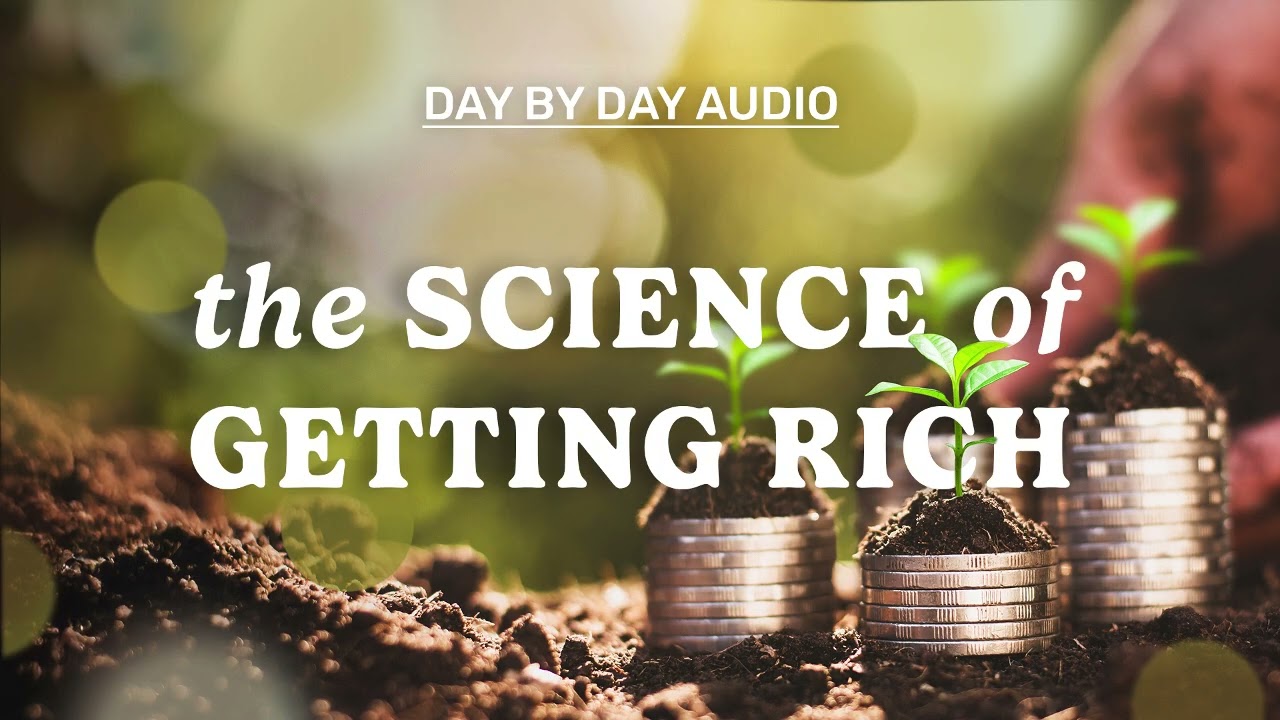 The Science of Getting Rich – Full Audiobook | The Law of Wealth & Abundance