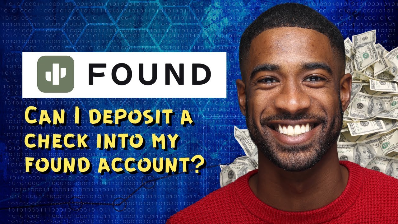 can-i-deposit-a-check-into-my-found-account-youtube