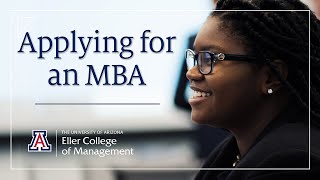 Eller MBA: Applying for an MBA
