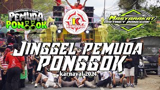 JINGGEL PEMUDA PONGGOK KARNAVAL 2024, DJ SPECTRE X PELAMPIASAN