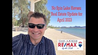 No Spin Lake Havasu Real Estate Update for April 2023