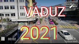 How Liechtenstein capital look in 2021 VADUZ THE LARGEST CITY IN LIECHTENSTEIN AND BEAUTIFUL WALK