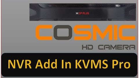 How do I add a device to KVMS pro? Orange NVR Add In KVMS