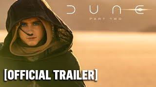 Dune: Part Two - Official Trailer Starring Zendaya \& Timothée Chalamet