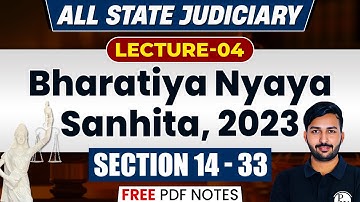 BNS Section 14-33 | BNS Section Wise | Bharatiya Nyaya Sanhita 2023 | Judiciary By PW #4
