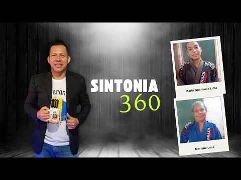 Sintonia 360: entrevista com Maria Emanuella Lima e Marlene Lima
