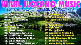KUSILAPAN KA - URAY AWAN KA ππ BEST OF NON-STOP ILOCANO SONGS 2023 \\ BEST ILOCANO SONGS 2023