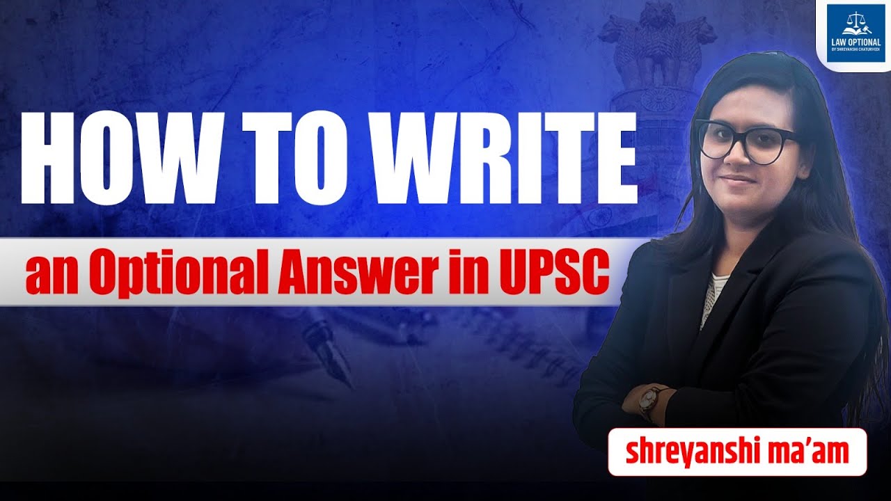 🔥 How to Write a Perfect Answer in Law Optional | UPSC |Law Optional |Strategy|
