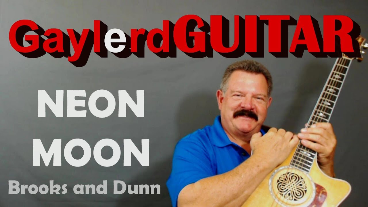 NEON MOON Brooks And Dunn GUITAR LESSON How To Play YouTube neon-moon-brooks-and-dunn-guitar-lesson-how-to-play-youtube