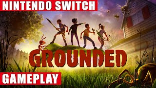 Grounded Nintendo Switch Gameplay