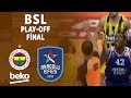 BSL Play-Off Final 3. Maç Özeti | Fenerbahçe Beko 57-74 Anadolu Efes