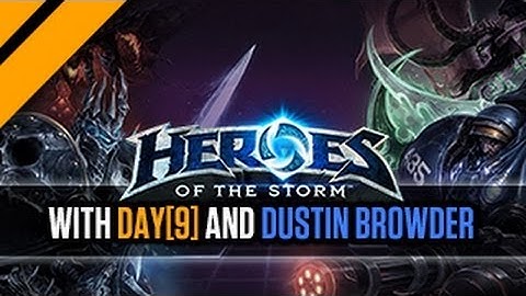 Heroes of the Storm with Day[9] and Dustin Browder (Full Game Cast)