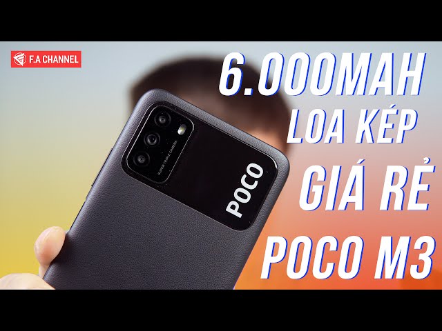 Đánh Giá POCO M3 - Snapdragon, Pin 6.000mAh, Loa Kép, Giá Cực Rẻ!