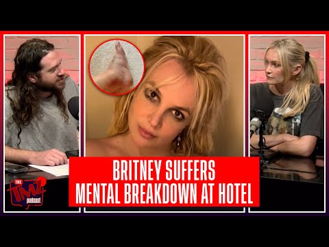 Britney Spears' Hotel Meltdown Unveiled: Exclusive Details | The TMZ Podcast