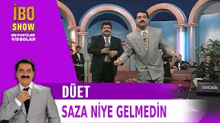 Saza Niye Gelmedin - İbrahim Tatlıses & Seda Sayan & Osman Yağmurdereli Düet Resimi