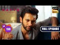 Adis support system  kavya  ek jazbaa ek junoon  ep 156  full episode  29 apr 2024