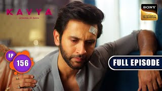 Adi's Support System | Kavya - Ek Jazbaa, Ek Junoon - Ep 156 | Full Episode | 29 Apr 2024