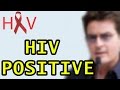     hiv positive     watch