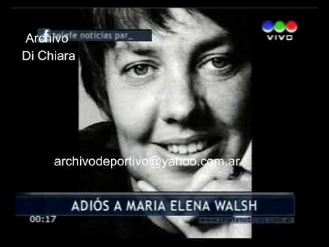 Murio Maria Elena Walsh 2011