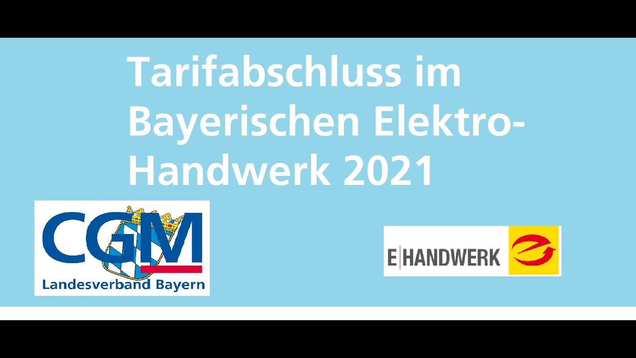 New Update Tarifabschluss Elektro Handwerk Bayern 2021