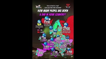 How many people are born a day in your country #europe #mapguide #mapping #mapper #europeangeography