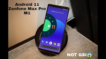 Android11 Zenfone Max Pro M1 | NOT GSI !!!!!!