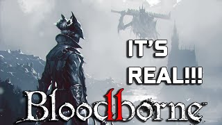 Bloodborne 2 & PC / PS5 Remaster INCOMING