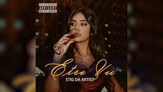 Stig Da Artist - Etre Vu