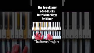 2-5-1-1 Licks - in F# minor from The Joy of Jazzy collection #jazzpiano #pianotutorial #jazzhop