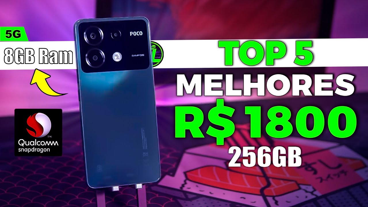 os-melhores-celulares-at-1800-reais-2024-bom-e-barato-youtube