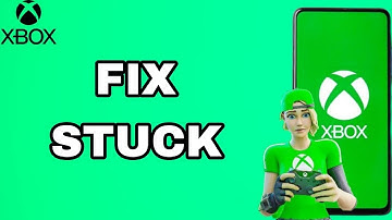 How To Fix And Solve Stuck On Xbox App | Final Solution