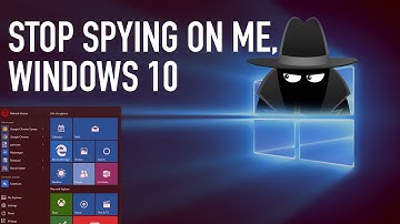Windows 10: Secure Your Privacy & Stop the Spying  | The Basics