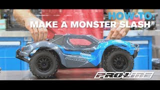 Pro-Line HOW-TO: Make A Monster Slash