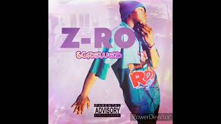 Z-Ro - Look At Me (Slowed)