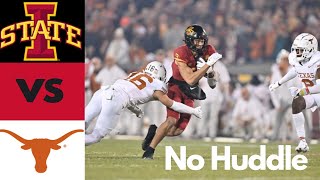 Iowa State vs # 7 Texas NO HUDDLE (111823)