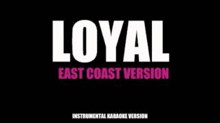 Loyal East Coast Version feat  Lil Wayne &amp; French Montana Chris Brown