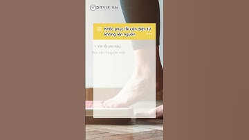 Cách khắc phục cân điện tử không lên nguồn