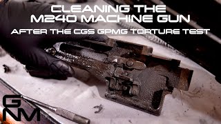 Cleaning the Underground Ordnance M240B Machine Gun - Post 1,300 Round Suppressor Torture Test