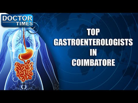 TOP GASTROENTEROLOGISTS IN COIMBATORE