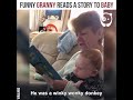 Grandma reads the story of the wonky donkey