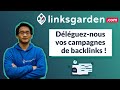 Plateforme de backlinks linksgardencom   gestion de projet  dlguez vos campagnes de backlinks 