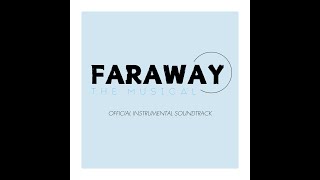 Solid Ground (Official Instrumental) - Faraway: The Musical
