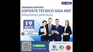 SEMINARIO TALLER GRATUITO SOPORTE TÉCNICO SIGA MEF 2023