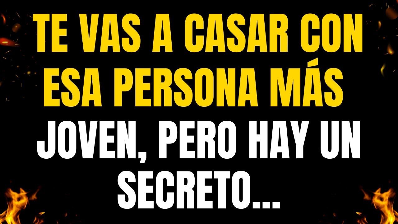 💌¡MENSAJES DE LOS ÁNGELES PARA TI! TE VAS A CASAR CON ESA PERSONA MÁS JOVEN, PERO HAY UN SECRETO...