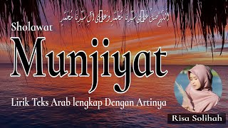 Lirik Sholawat Munjiyat Cover by Risa Solihah - Lirik Arab, Latin & Terjemahan