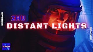 ZHU - Distant Lights (Original MUSiC ViDEO) 🌍